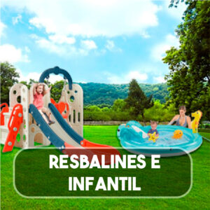 Resbalines e Infantil